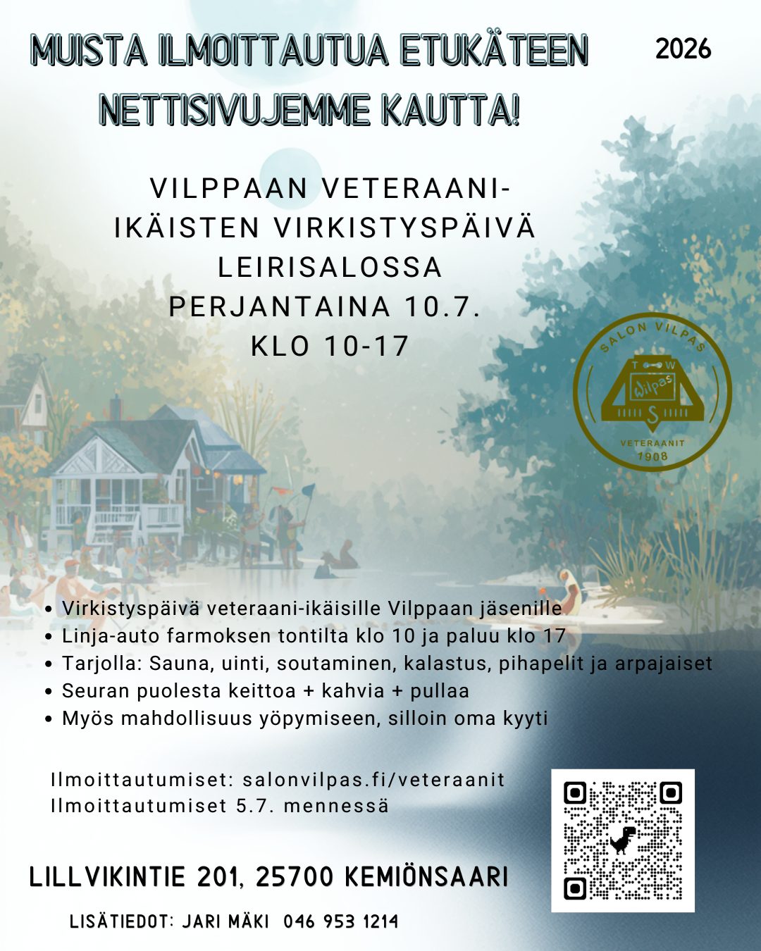 Vilppaan Veteraani-ikäisten virkistyspäivä Leirisalossa perjantaina 10.7. klo 10-17 1 Veteraanit Leirisalo 2026 1