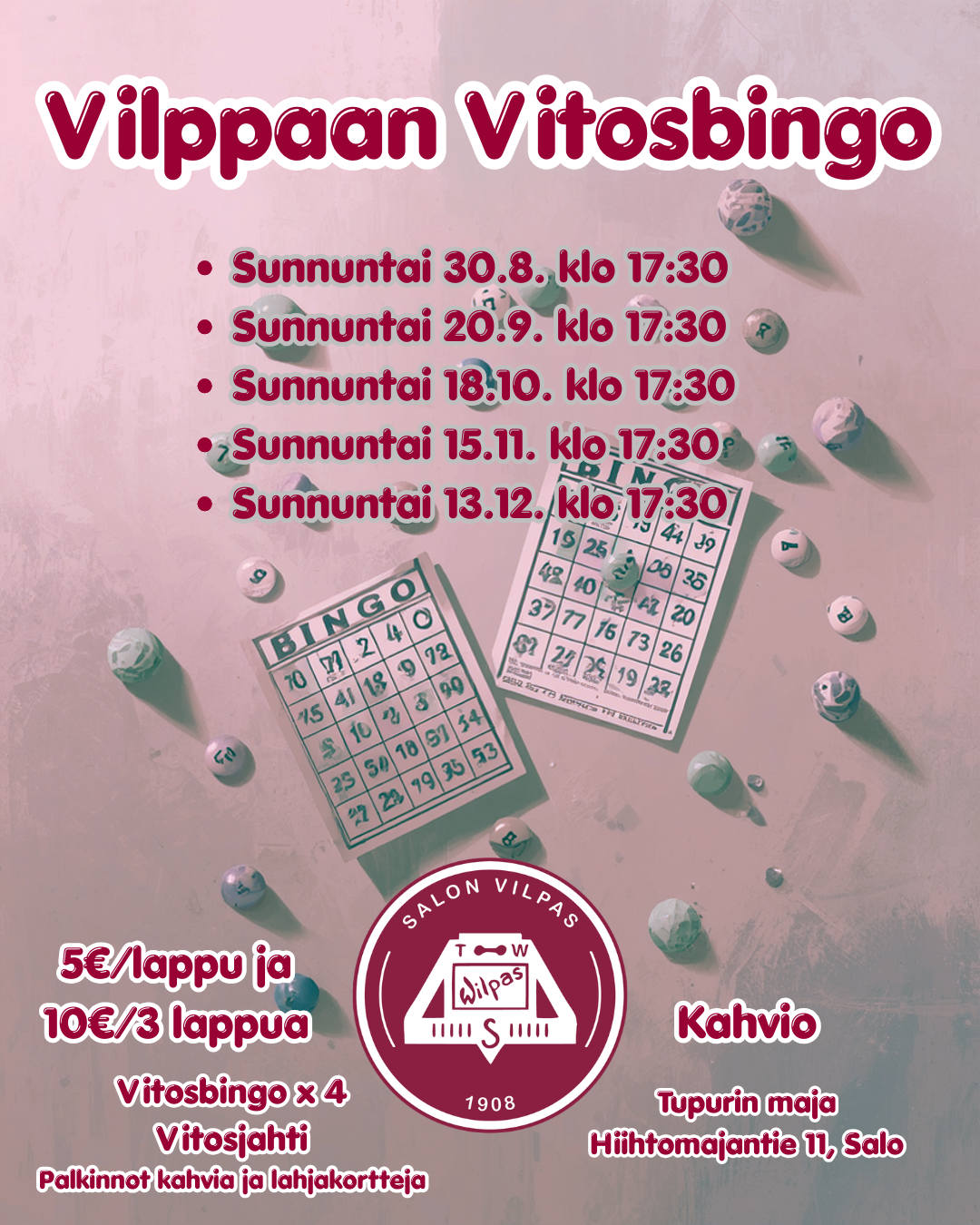 Vilppaan Vitosbingot alkavat sunnuntaina 30.8. 1 Vilppaan bingob
